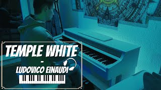 Temple White  Ludovico Einaudi Piano Performance [upl. by Peih]