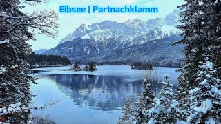 Alpen Eibsee Partnachklamm GarmischPartenkirchen OlympiaSkistadion Frillensee [upl. by Yerroc873]