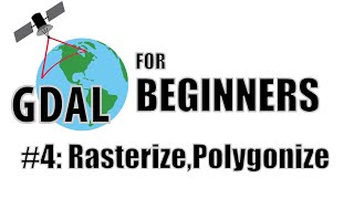 GDAL Tutorial 4 Rasterize and Polygonize [upl. by Rebmaed]