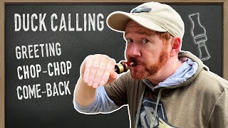 Duck Calling Instructional  How to Blow a Duck Call  Part 2 [upl. by Enasus]