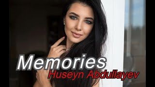 Huseyn Abdullayev  Memories Music video [upl. by Euv]