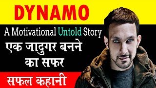 DYNAMO Magician in India  Journey to Become A Magician  Motivational Biography  A Untoled Story [upl. by Tnahs]