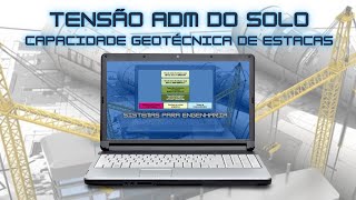 Tensão adm do solo e capacidade geotécnica da estaca  Programa para PC [upl. by Eadie615]