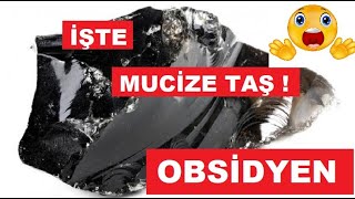 Obsidyen taşı nedir Özellikleri nelerdir [upl. by Anestassia972]