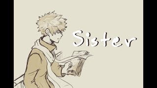 BNHA PV  Sister by EVE Continuation to My R [upl. by Claudell]