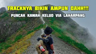 NAIK GUNUNG SAMPAI KENA MENTAL  PENDAKIAN GUNUNG KELUD VIA LAHARPANG [upl. by Luedtke]