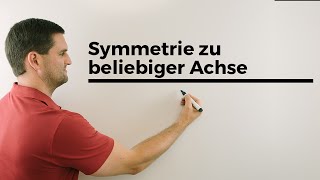 Symmetrie zu beliebiger Achse zu beliebigem Punkt  Mathe by Daniel Jung [upl. by Boarer]