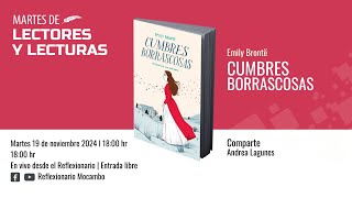 Martes de lectores y lecturas Cumbres Borrascosas [upl. by Kidd555]