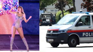 Geplanter Terroranschlag auf TaylorSwiftKonzert in Wien [upl. by Atalie]