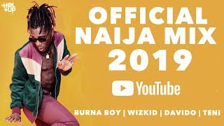 Naija Mix 2019 2Hrs  The Best of Afrobeat 2019 ft Davido Wizkid Teni Zlatan [upl. by Eirak]