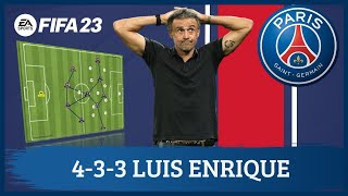 Luis Enrique 433 PSG FIFA 23 Tácticas [upl. by Allyn]