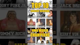 TOP 10 Longest Reigning NWA World Champions NWA Shorts [upl. by Zizaludba563]