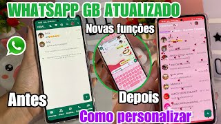 SAIU🔥WHATSAPP GB ATUALIZADO 2024 NOVAS FUNÇÕES  COMO PERSONALIZAR [upl. by Gaby]