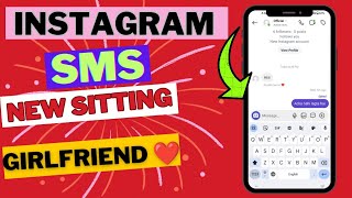 Instagram new update SMS  New chart sms Tricks 2024  instgram New Update on July [upl. by Randee]