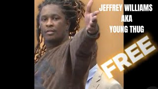 JEFFREY WILLIAMS AKA YOUNG THUG IS FREE [upl. by Acinna153]