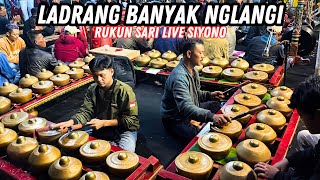 GAMELAN 2 SET LADRANG BANYAK NGLANGI RUKUN SARI LIVE SIYONO [upl. by Oicelem]