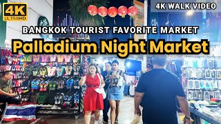 4K HDR Palladium Night Market Walking Tour  Bangkok Cheap Shopping Market [upl. by Yriek]