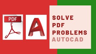 How to Fix PDF Problems in Autocad  Pdf Underlay Issues Autocad [upl. by Tasiana]