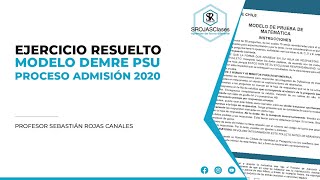 Resolución Modelo DEMRE PSU Matemática Proceso Admisión 2020  Pregunta 26 [upl. by Danzig]