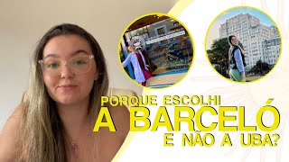 Porque escolhi medicina na Barceló e não na UBA 🇦🇷 [upl. by Mclaurin558]