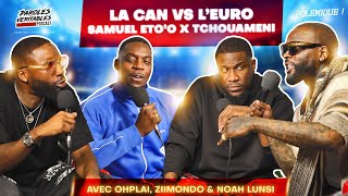 La CAN cest mieux que lEuro  ft Ohplai Ziimondo et Noah Lunsi  Polémique [upl. by Suertemed356]