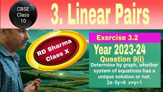 RD Sharma Class 10 EX 32 Q 9i Determine by graph eqn has a unique solution or not 2x3y6 xy1 [upl. by Irrej833]