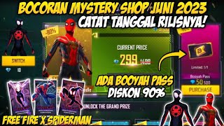 BOCORAN MYSTERY SHOP FF SPIDERMAN BULAN JUNI TERBARU 2023  MYSTERY SHOP FREE FIRE BULAN JUNI 2023 [upl. by Farrison10]