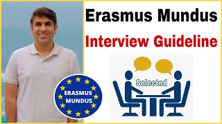 Erasmus Mundus Interview Guidelines  Free Masters in Europe  Part  5 [upl. by Stacy]