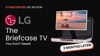 Thoughts on LG StandbyME Go 2 Months Later [upl. by Siuol]