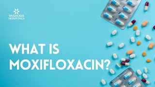 What is Moxifloxacin [upl. by Ynettirb]