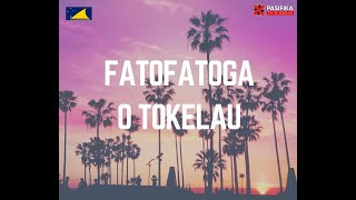 FATOFATOGA O TOKELAU 170924  TOKELAUAN [upl. by Yrelle540]