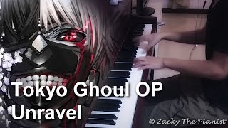 Tokyo Ghoul Opening  Unravel Piano Arrangement [upl. by Kasevich408]