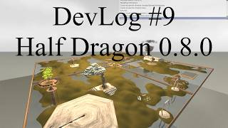 Half Dragon DevLog9  more settings new base on zone 4 birds eye view new village main quest [upl. by Adolph]