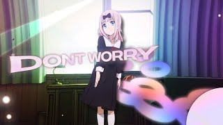 Don´t Worry 😊  Happy Anime Mashup AMVEdit [upl. by Daveta662]