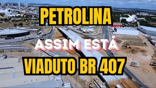 DRONEX no Viaduto BR 407 Petrolina [upl. by Sayers590]