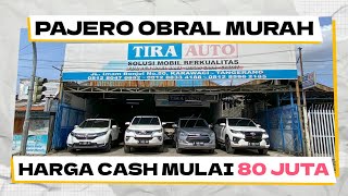 HARGA PAJERO BEKAS DIESEL CASH MULAI 80 JUTA SHOWROOM TIRA AUTO TANGERANG MURAH SEMUA NEGO HABIS [upl. by Louie]