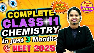 New Batch for Class 11 Chemistry🤩🥳 NEET 2025🎯  Batch 18💥  Komali Mam❤️ [upl. by Ahseki906]