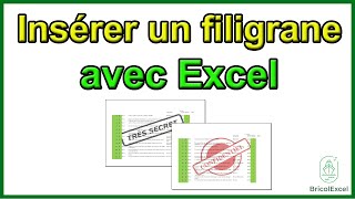 Comment insérer un filigrane sur Excel [upl. by Acirea347]