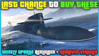 GTA 5 Online Weekly Update Reminder LAST CHANCE To Get All These Items [upl. by Korney]