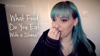 What Food Do You Eat With A Stoma  Ostomonday [upl. by Niwrad]