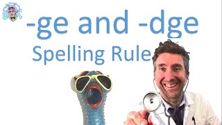 ge and dge Spelling Rule [upl. by Wilow]