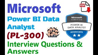 Part16 Microsoft PL300  Microsoft Power BI Data Analyst  Interview Questions and Answers [upl. by Nenney769]