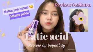 Review Lactic Acid Terbaru Yakin Mau Beli  🤭  Wajib Nonton Sebelum Beli [upl. by Prue]