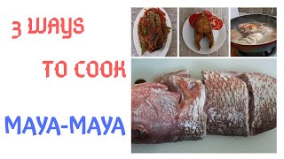 3 WAYS TO COOK MAYAMAYA [upl. by Crispa]