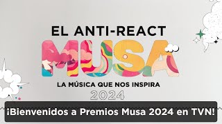 REACT EN VIVO  Ceremonia Premios Musa 2024 en TVN [upl. by Darcee819]