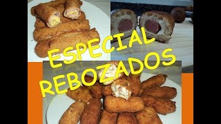 ¡¡ESPECIAL REBOZADOS  CRUJIENTE 3 recetas en 1 FÁCIL Y RÁPIDO [upl. by Myranda390]