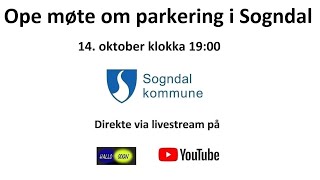 Ope møte om parkering i Sogndal 14 oktober 2024 [upl. by Akeim763]