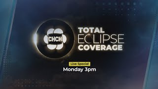 CHCH Total Solar Eclipse Coverage at 3 pm [upl. by Arahas]