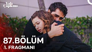 Yalı Çapkını 87 Bölüm 1 Fragmanı [upl. by Elleira]