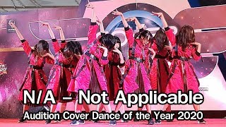 NA  Not Applicable Cover Keyakizaka46 Audition Cover Dance of the Year 2020 271019 4K60fps [upl. by Farrington]